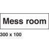 DOOR SIGN MESS ROOM 300mmx100mm S/ADHESIVE GE43 thumbnail-0