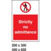 STRICTLY NO ADMITTANCE 200mmx300mm S/ADHESIVE PR42 thumbnail-0