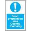 FOOD PREPARATION AREA COOKED 100x150mm S/ADH HY34 thumbnail-0