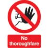 No Thoroughfare Rigid PVC Sign 420mm x 594mm thumbnail-0