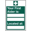 YOUR FIRST AIDER IS: _____ LOCATED AT: _____ - SAV (200 X 300MM) thumbnail-0