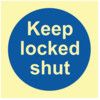 KEEP LOCKED SHUT - PHO  (100X100MM) thumbnail-0