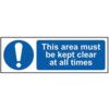 THIS AREA MUST BE KEPT CLEAR ATALL TIMES - SAV (600 X 200MM) thumbnail-0