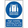 HIGH VISIBILITY CLOTHING MUST BEWORN IN THIS AREA-SAV(200X300MM) thumbnail-0