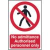 NO ADMITTANCE AUTHORISED PERSONNEL ONLY - PVC (200 X 300MM) thumbnail-0