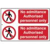 NO ADMITTANCE AUTHORISED PERSONNEL ONLY - PVC (300 X 200MM)  thumbnail-0