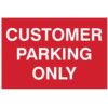 CUSTOMER PARKING ONLY - PVC (300X200MM) thumbnail-0