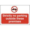 STRICTLY NO PARKING OUTSIDE THESE PREMISES - FMX (600 X 400MM) thumbnail-0