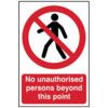 NO UNAUTHORISED PERSONS BEYONDTHIS POINT - PVC (400 X 600MM) thumbnail-0