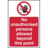 NO UNAUTHORISED PERSONS ALLOWED BEYOND THIS POINT - SAV(200X300MM) thumbnail-0