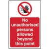 NO UNAUTHORISED PERSONS ALLOWED BEYOND THIS POINT -RPVC(200X300MM) thumbnail-0