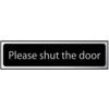 PLEASE SHUT THE DOOR - CHR (200X50MM) thumbnail-0