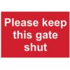 PLEASE KEEP THIS GATE SHUT -PVC(300 X 200MM) thumbnail-0