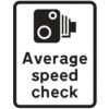 450 X 600MM DIBOND 'AVERAGE SPEED CHECK' ROAD SIGN (WITH CHANNEL) thumbnail-0