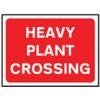 1050 X 750MM Ã‚Â TEMPORARY SIGN -HEAVY PLANT CROSSING thumbnail-0