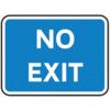 600 X 450MM DIBOND 'NO EXIT'ROADSIGN (WITHOUT CHANNEL) thumbnail-0