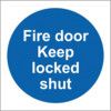 FIRE DOOR KEEP LOCKED SHUT (MULTIPK-10) - PVC (70 X 70MM) thumbnail-0