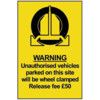 WARNING UNAUTH VEHIC PARKED ON SITE WILLBE CLAMPED-PVC(200X300MM) thumbnail-0