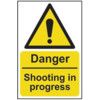 DANGER SHOOTING IN PROGRESS -RPVC(400 X 600MM) thumbnail-0