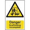 DANGER SCAFFOLDING INCOMPLETE -CORREX (200 X 300MM) thumbnail-0