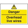 DANGER OVERHEAD LIVE WIRES -RPVC(600 X 450MM) thumbnail-0