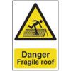 DANGER FRAGILE ROOF - PVC (200X300MM) thumbnail-0