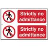 STRICTLY NO ADMITTANCE - PVC (300X 200MM) thumbnail-0