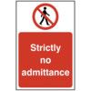 STRICTLY NO ADMITTANCE - RPVC(200X 300MM) thumbnail-0