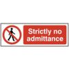 STRICTLY NO ADMITTANCE - RPVC(300X 100MM) thumbnail-0