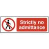 STRICTLY NO ADMITTANCE - RPVC(600X 200MM) thumbnail-0