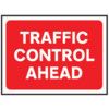 1050 X 750MM TEMPORARY SIGN &FRAME - TRAFFIC CONTROL AHEAD thumbnail-0