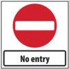 750 X 750MM TEMPORARY SIGN -NOENTRY thumbnail-0