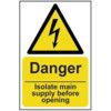 DANGER ISOLATE MAIN SUPPLY BEFORE OPENING - SAV (200 X 300MM) thumbnail-0