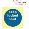 KEEP LOCKED SHUT - TAKTYLEPH(150X 150MM) thumbnail-0