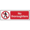 NO THOROUGHFARE - RPVC (600X200MM) thumbnail-0