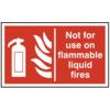 NOT FOR USE ON FLAMMABLE LIQUIDFIRES - RPVC (250 X 150MM) thumbnail-0