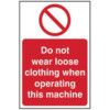 DO NOT WEAR LOOSE CLOTHING WHEN OPERATING MACHINE-RPVC(200X300MM) thumbnail-0