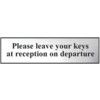 PLEASE LEAVE YOUR KEYS AT RECEPTION ON DEPARTURE - CHR (200X50MM) thumbnail-0