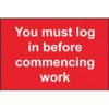 YOU MUST LOG IN BEFORE COMMENCING WORK - RPVC (300 X 200MM) thumbnail-0