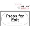 PRESS FOR EXIT - TAKTYLE (300X150MM) thumbnail-0