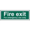 FIRE EXIT FOR EMERGENCY USE ONLY-RPVC (300 X 100MM) thumbnail-0