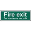 FIRE EXIT FOR EMERGENCY USE ONLY- SAV (300 X 100MM) thumbnail-0