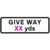 SUPPLEMENTARY PLATE 'GIVE WAY XXYDS' - ZIN (685 X 275MM) thumbnail-0