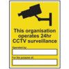 ORGANISATION OPERATES 24 HOUR CCTV SURVEILLANCE - RPVC (300X400MM) thumbnail-0