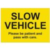 SLOW VEHICLE - SAV (210 X 148MM) thumbnail-0