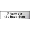 PLEASE USE THE BACK DOOR -CHR(200 X 50MM) thumbnail-0