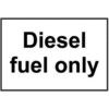 DIESEL FUEL ONLY - SAV (150X100MM) thumbnail-0