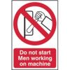 DO NOT START MEN WORKING ONMACHINE - PVC (200 X 300MM) thumbnail-0