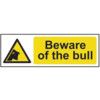 BEWARE OF THE BULL - RPVC (300X100MM) thumbnail-0